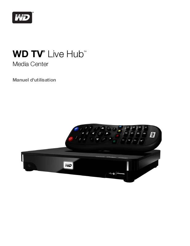 Notice WESTERN DIGITAL WD TV LIVE HUB MEDIA CENTER passerelle